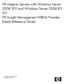 HP Integrity Servers with Windows Server 2008 SP2 and Windows Server 2008 R2 SP1 HP Insight Management WBEM Provider Events Reference Guide