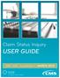 Claim Status Inquiry. User Guide