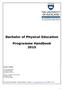 Bachelor of Physical Education. Programme Handbook 2015