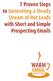 7 Proven Steps to Generating a Steady Stream of Hot Leads with Short and Simple Prospecting Emails