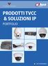 PRODOTTI TVCC & SOLUZIONI IP