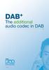 DAB + The additional audio codec in DAB