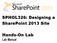 SPHOL326: Designing a SharePoint 2013 Site. Hands-On Lab. Lab Manual