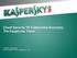 Cloud Security VS Cybercrime Economy: The Kaspersky Vision. Eugene Kaspersky Co-founder & CEO, Kaspersky Lab