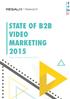 STATE OF B2B VIDEO MARKETING 2015