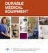 DURABLE MEDICAL EQUIPMENT