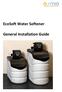 EcoSoft Water Softener. General Installation Guide