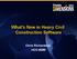 What's New in Heavy Civil Construction Software. Chris Richardson HCC-6898