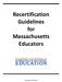 Recertification Guidelines for Massachusetts Educators