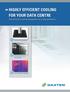 HIGHLY EFFICIENT COOLING FOR YOUR DATA CENTRE