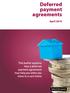 Deferred payment agreements April 2015