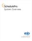 System Overview. Tel: 1.877.501.7776 spro@edpsoftware.com