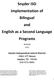 Snyder ISD Implementation of Bilingual and English as a Second Language Programs