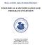 ENGLISH AS A SECOND LANGUAGE PROGRAM OVERVIEW