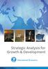Strategic Analysis for Strategic Analysis for Growth Development Growth & Development. International Economics. www.tradeeconomics.