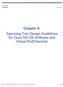 Chapter 4: Spanning Tree Design Guidelines for Cisco NX-OS Software and Virtual PortChannels