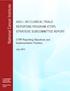 AACI NCI CLINICAL TRIALS REPORTING PROGRAM (CTRP) STRATEGIC SUBCOMMITTEE REPORT. CTRP Reporting Objectives and Implementation Timeline