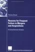 Thomas Straub Reasons for Frequent Failure in Mergers and Acquisitions