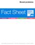 Bowel problems. Spirella Building, Letchworth, SG6 4ET 01462 476700 www.mstrust.org.uk reg charity no. 1088353