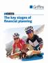 KEY GUIDE. The key stages of financial planning