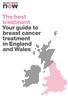 The best treatment Your guide to breast cancer treatment in England and Wales