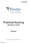 Practical Nursing Fall 2015 Admission Guide. Admission Guide. Fall 2015. Information in this document is subject to change.