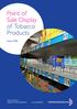 Point of Sale Display of Tobacco Products
