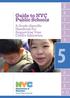 PRE K K 1 2 3 4. Guide to NYC Public Schools. A Grade-Specific Handbook for Supporting Your Child s Education