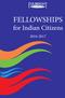 FELLOWSHIPS for Indian Citizens 2016-2017
