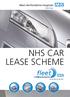 Car Lease Scheme. I hope staff will welcome this scheme and support it. Jan Filochowski Chief Executive