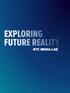 Exploring Future Reality: EXPLORING FUTURE REALITY