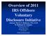 Overview of 2011 IRS Offshore Voluntary Disclosure Initiative
