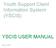 Youth Support Client Information System (YSCIS) YSCIS USER MANUAL