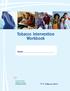Tobacco Intervention Workbook