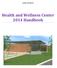 ALFRED UNIVERSITY. Health and Wellness Center 2014 Handbook