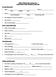 Telford Volunteer Fire Company No.1 Application for Junior Firefighter membership. 1. Name: Phone #: (first) (middle) (last)