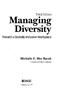 Managing Diversity. Third Edition. Toward a Globally Inclusive Workplace (DSAGE. Michalle E. Mor Barak. University of Southern California