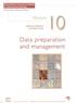Data preparation and management