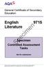 General Certificate of Secondary Education. English 9715 Literature. Specimen. Specimen Controlled Assessment Tasks. Not for submission