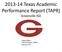 2013-14 Texas Academic Performance Report (TAPR) Greenville ISD. Danna Myers Chief Academic Officer January 2015