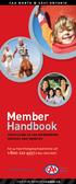 Member Handbook 1-800-222-4357 (1-800-CAA-HELP) caa north & east ontario. your guide to caa membership services and benefits