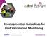 Development of Guidelines for Post Vaccination Monitoring