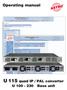 Operating manual. U 115 quad IP / PAL converter. U 100-230 Base unit