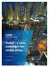 Dubai - a new paradigm for smart cities CONSULTING. July 2015. Smart City & Overview