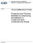 Projects and Policies Related to Deploying Broadband in Unserved and Underserved Areas