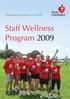 Championing Hearts in NSW. Staff Wellness Program 2009