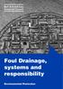 Foul Drainage, systems and responsibility. Environmental Protection