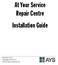 At Your Service Repair Centre Installation Guide