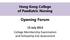 Hong Kong College of Paediatric Nursing. Opening Forum. 15 July 2015 College Membership Examination and Fellowship Exit Assessment