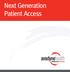 Next Generation Patient Access